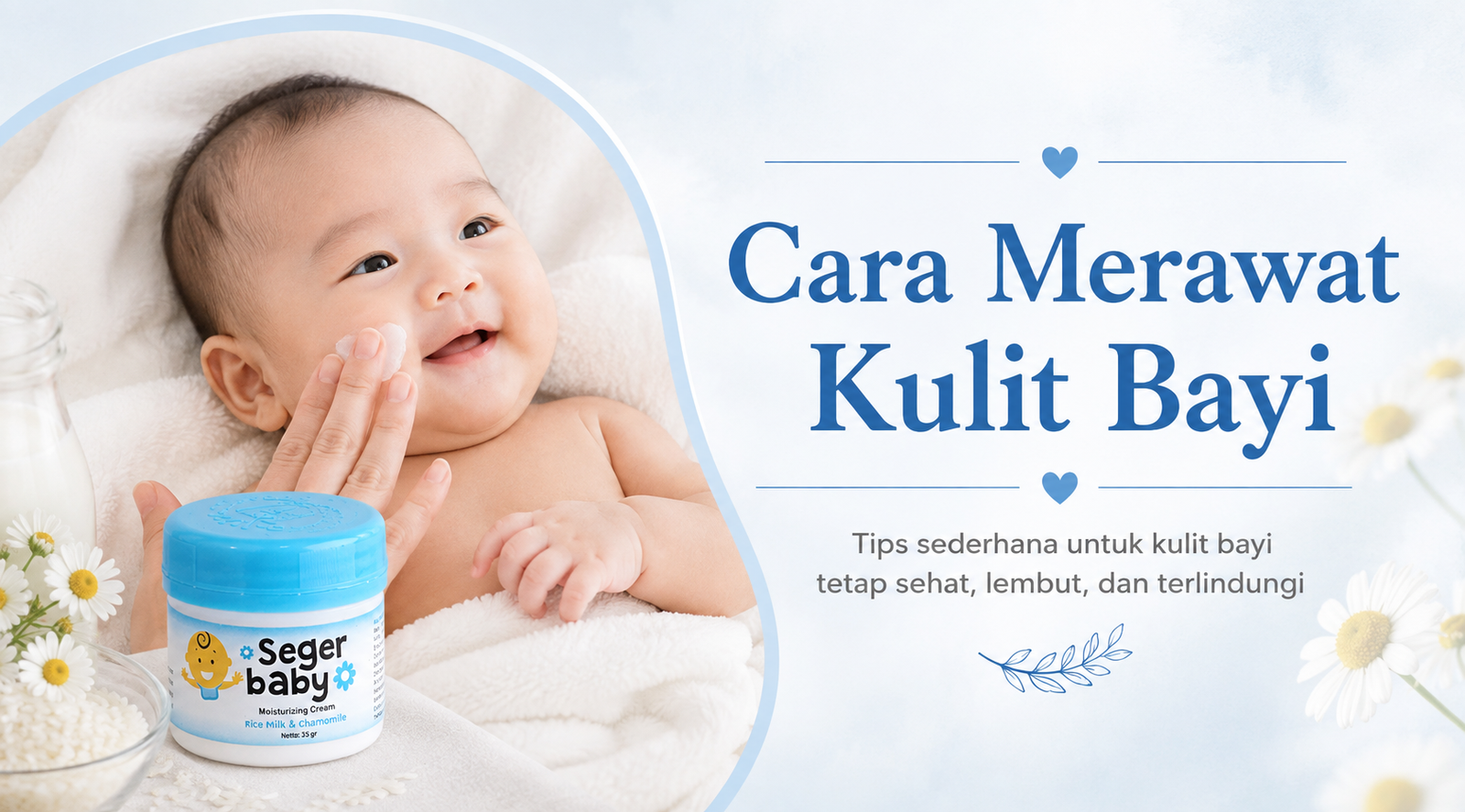 cara merawat kulit bayi seger baby